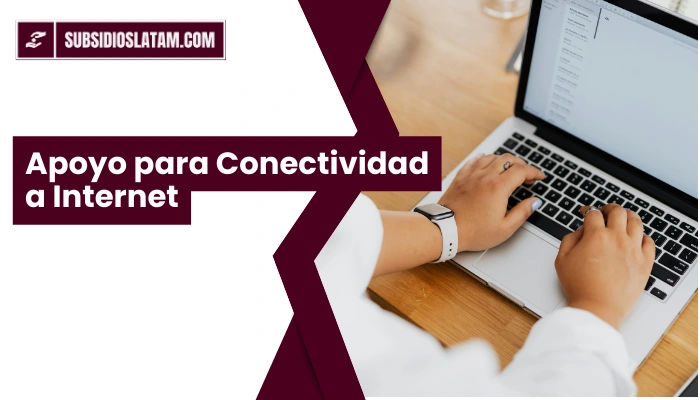 Apoyo para Conectividad a Internet